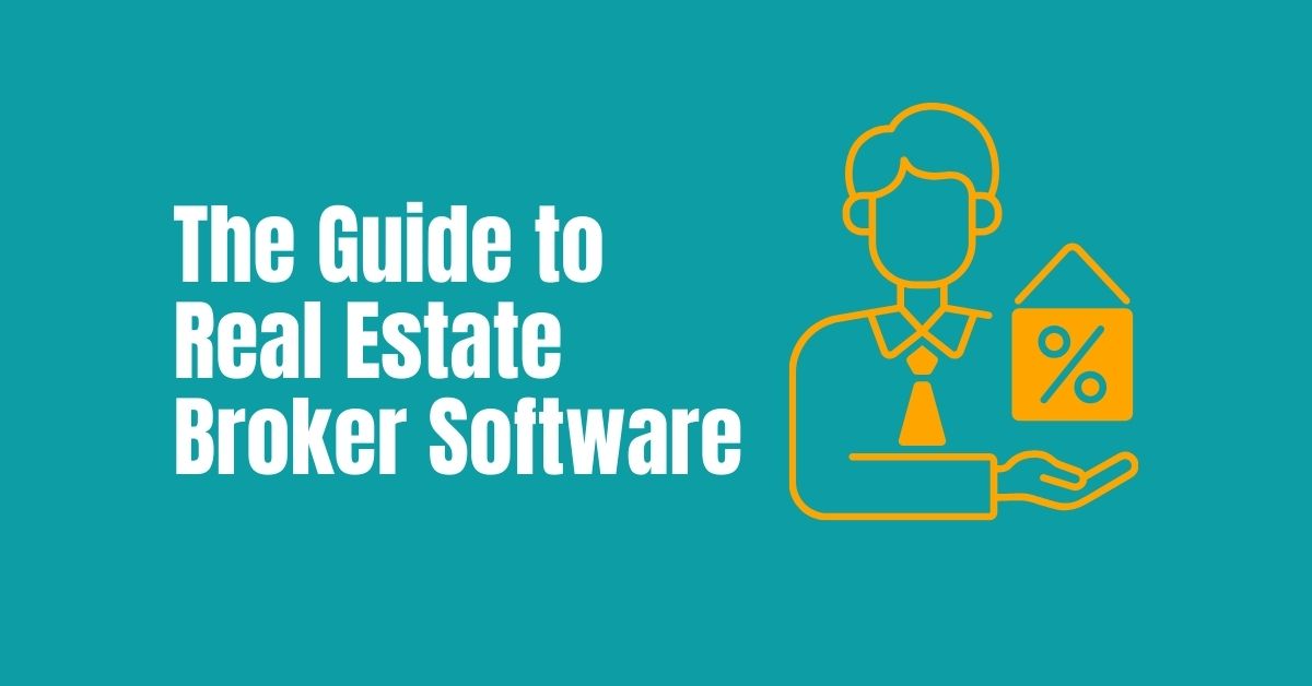 real estate broker software